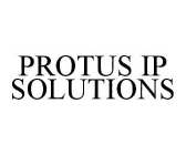 PROTUS IP SOLUTIONS