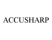 ACCUSHARP