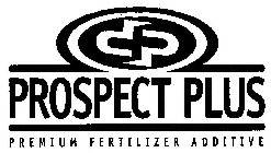 PP PROSPECT PLUS PREMIUM FERTILIZER ADDITIVE