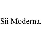 SII MODERNA.