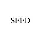 SEED