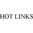 HOT LINKS
