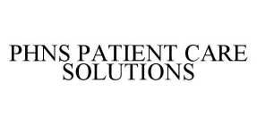 PHNS PATIENT CARE SOLUTIONS