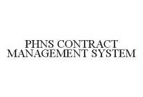 PHNS CONTRACT MANAGEMENT SYSTEM