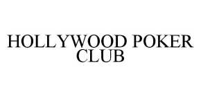 HOLLYWOOD POKER CLUB