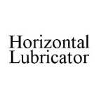 HORIZONTAL LUBRICATOR