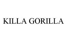 KILLA GORILLA