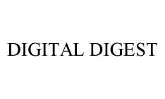 DIGITAL DIGEST