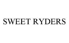 SWEET RYDERS