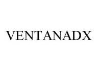 VENTANADX