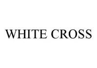 WHITE CROSS