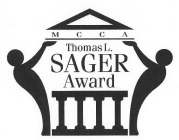 MCCA THOMAS L. SAGER AWARD