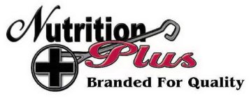 NUTRITION PLUS BRANDED FOR QUALITY