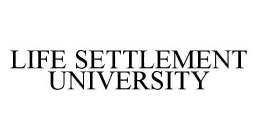 LIFE SETTLEMENT UNIVERSITY