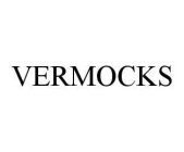 VERMOCKS