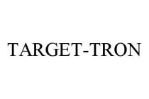 TARGET-TRON