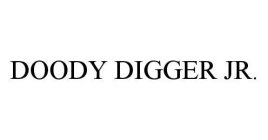 DOODY DIGGER JR.