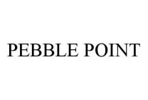 PEBBLE POINT
