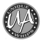 UA UNIQUE WHIPS