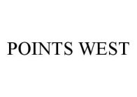 POINTS WEST