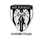 ARCHANGEL CUSTOM CYCLES A