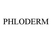 PHLODERM