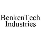 BENKENTECH INDUSTRIES