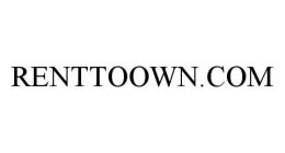 RENTTOOWN.COM