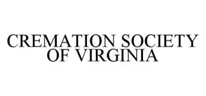 CREMATION SOCIETY OF VIRGINIA