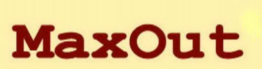 MAXOUT