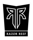 RR RAZOR REEF