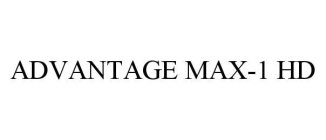 ADVANTAGE MAX-1 HD