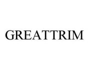 GREATTRIM