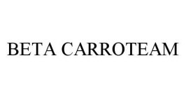 BETA CARROTEAM