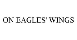 ON EAGLES' WINGS