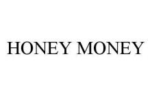 HONEY MONEY