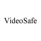 VIDEOSAFE