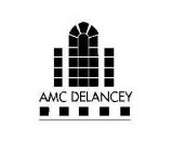 AMC DELANCEY