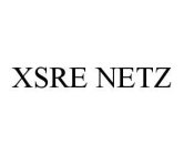 XSRE NETZ