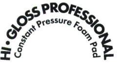 HI GLOSS PROFESSIONAL CONSTANT PRESSURE FOAM PAD