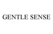 GENTLE SENSE