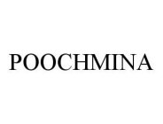 POOCHMINA