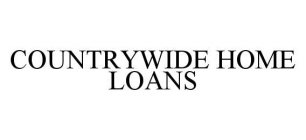 COUNTRYWIDE HOME LOANS