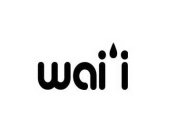 WAI'I