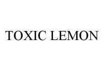 TOXIC LEMON