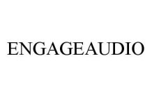 ENGAGEAUDIO