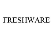 FRESHWARE