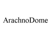 ARACHNODOME