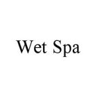 WET SPA