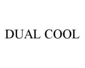 DUAL COOL